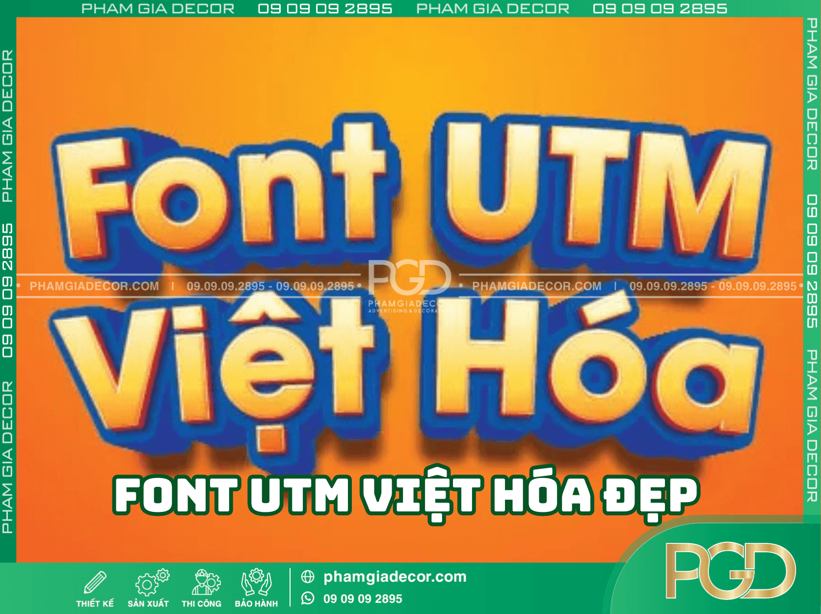 Font chữ UTM việt hóa – lựa chọn hoàn hảo cho thương hiệu Việt